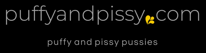 puffyandpissy.com - puffy and pissy pussies